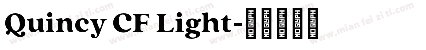 Quincy CF Light字体转换